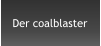 Der coalblaster